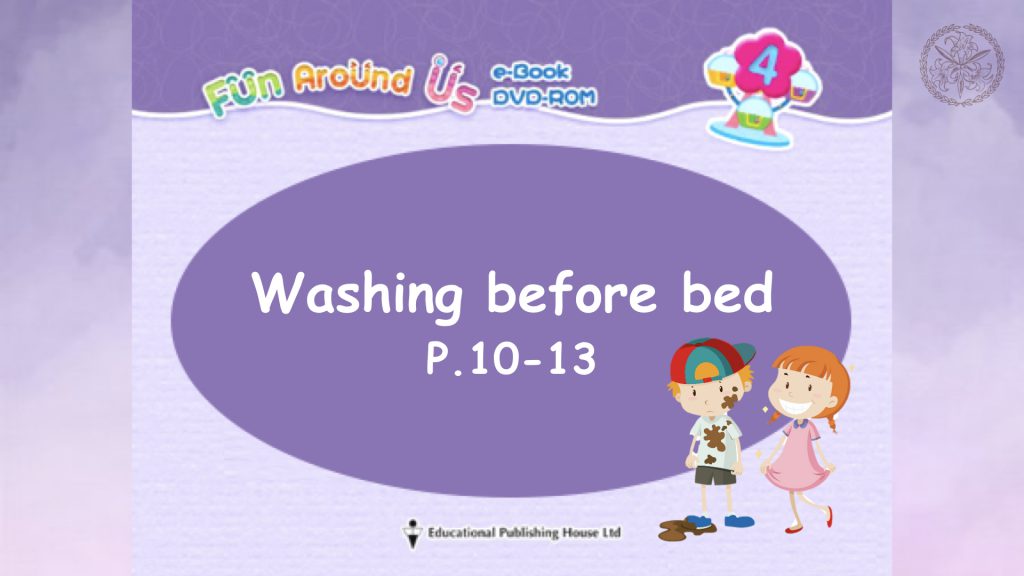 Washing before bed - Part 1