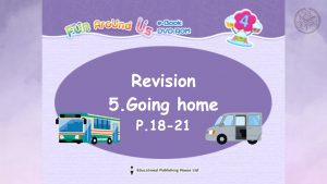 Revision - Unit 5 Going Home