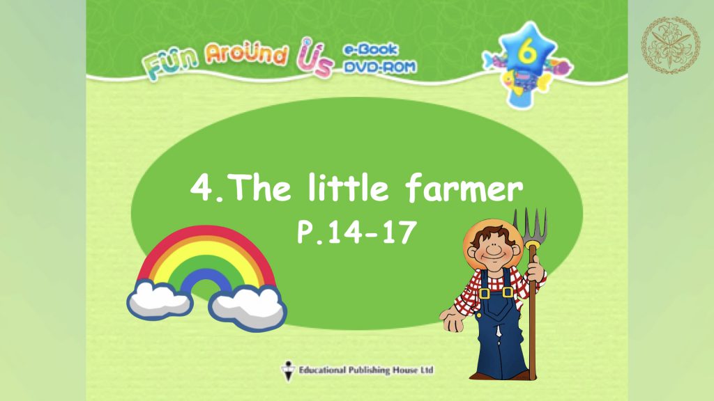 The little farmer - Part 1